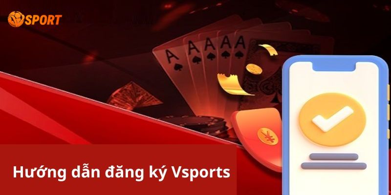 Điều kiện để đăng ký Vsport hợp lệ